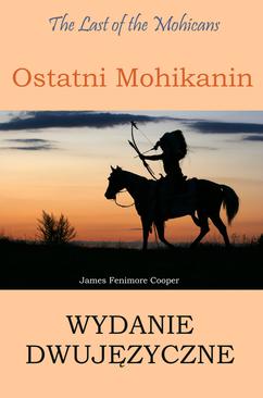 ebook Ostatni Mohikanin Wydanie dwujęzyczne angielsko-polskie