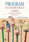 ebook Program nauki komunikacji dla dzieci ze specjalnymi potrzebami edukacyjnymi - Maria Walczowska-Dutka