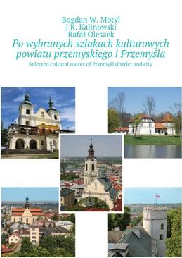 ebook Po wybranych szlakach kulturowych powiatu przemyskiego i Przemyśla