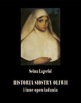 ebook Historia siostry Oliwii i inne opowiadania