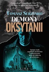 ebook Demony Oksytanii - Tomasz Serzysko