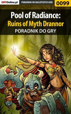 ebook Pool of Radiance: Ruins of Myth Drannor - poradnik do gry