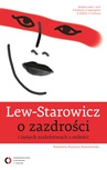 ebook O zazdrości i innych szaleństwach z miłości - Zbigniew Lew-Starowicz
