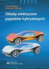 ebook Układy elektryczne pojazdów hybrydowych - Jerzy Merkisz,Ireneusz Pielecha
