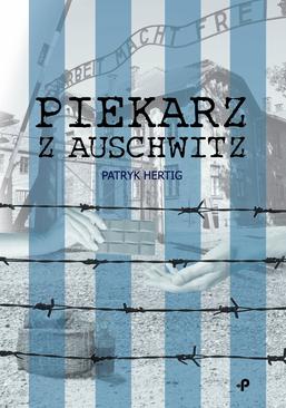 ebook Piekarz z Auschwitz