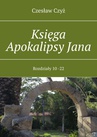 ebook Księga Apokalipsy Jana - Czesław Czyż