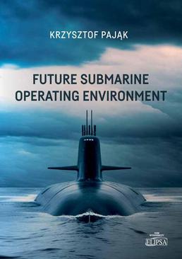 ebook Future Submarine Operating Environment