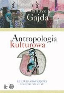 ebook Antropologia kulturowa, cz. 2