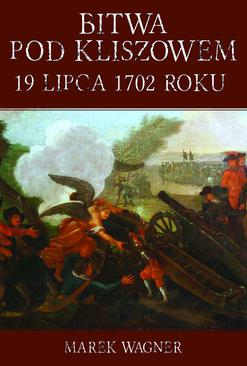 ebook Bitwa pod Kliszowem 1702 roku