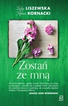 ebook Zostań ze mną - Lidia Liszewska,Robert Kornacki