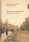 ebook Rada Główna Opiekuńcza w latach I wojny światowej - Małgorzata Przeniosło,Marek Przeniosło