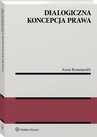 ebook Dialogiczna koncepcja prawa - Anna Rossmanith