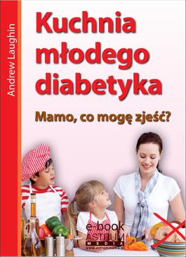 ebook Kuchnia młodego diabetyka