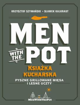 ebook Men with the Pot: książka kucharska