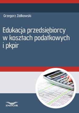 ebook Edukacja przedsiębiorcy w kosztach podatkowych i PKPiR