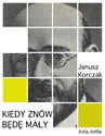 ebook Kiedy znów będę mały - Janusz Korczak