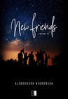 ebook New Friends - Aleksandra Negrońska