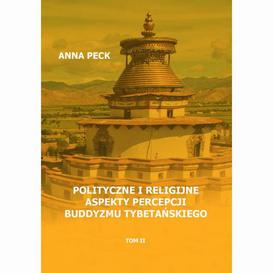 ebook Polityczne i religijne aspekty percepcji buddyzmu tybetańskiego, tom I
