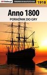 ebook Anno 1800 - poradnik do gry - Grzegorz "Alban3k" Misztal