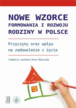 ebook Nowe wzorce formowania i rozwoju rodziny w Polsce