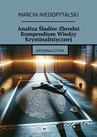 ebook Analiza Śladów Zbrodni Kompendium Wiedzy Kryminalistycznej - Marcin Niedopytalski