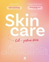 ebook Skin care. Cel – piękna skóra - Laurent Pan,Coralie Petermann