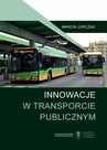 ebook Innowacje w transporcie publicznym - Marcin Jurczak