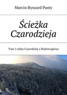 ebook Ścieżka Czarodzieja - Marcin Pusty