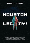 ebook Houston, lecimy! - Paul Dye