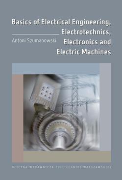 ebook Basics of Electrical Engineering, Electrotechnics, Electronics and Electric Machines