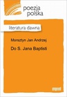 ebook Do S. Jana Baptisti - Andrzej Jan Morsztyn