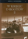 ebook W kręgu U-bootów 2 - Opracowanie zbiorowe