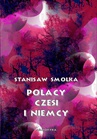 ebook Polacy, Czesi i Niemcy - Stanisław Smolka