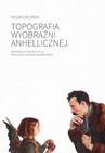 ebook Topografia wyobraźni anhellicznej - Milena Chilińska