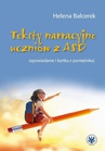 ebook Teksty narracyjne uczniów z ASD - Helena Balcerek