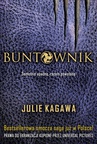 ebook Buntownik - Julie Kagawa