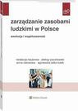 ebook Zarządzanie zasobami ludzkimi w Polsce. Ewolucja i współczesność