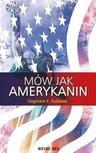 ebook Mów jak Amerykanin - Dagmara K. Kubisiak