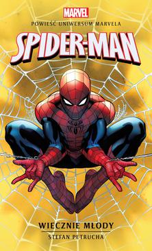 ebook Marvel: Spider-Man. Wiecznie młody