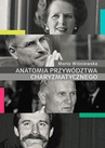 ebook Anatomia przywództwa charyzmatycznego - Maria Wiśniewska