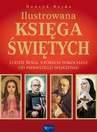 ebook Ilustrowana księga świętych - Henryk Bejda