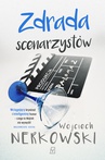 ebook Zdrada scenarzystów - Wojciech Nerkowski