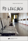 ebook Po lekcjach - Małgorzata Wójcik-Dudek