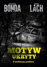 ebook Motyw ukryty - Katarzyna Bonda,Bogdan Lach