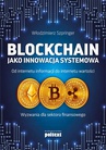 ebook Blockchain jako innowacja systemowa - Włodzimierz Szpringer