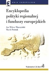 ebook Encyklopedia polityki regionalnej i funduszy europejskich - Marek Świstak,Jan Wiktor Tkaczyński