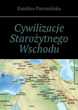 ebook Cywilizacje Starożytnego Wschodu