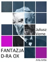 ebook Fantazja d-ra Ox - Juliusz Verne