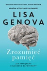 ebook Zrozumieć pamięć - Lisa Genova
