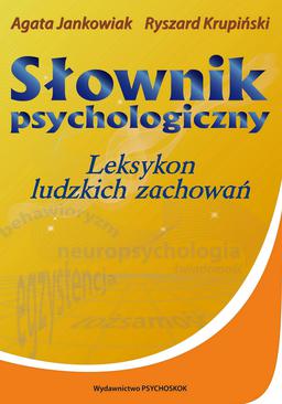 ebook Słownik psychologiczny. Leksykon ludzkich zachowań